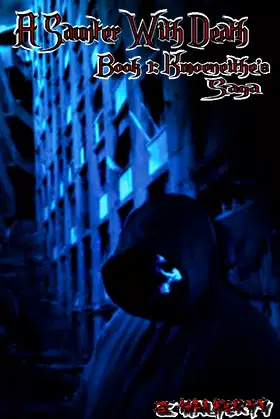 A Saunter With Death: Book 1: Kmoeneithe's Saga poster