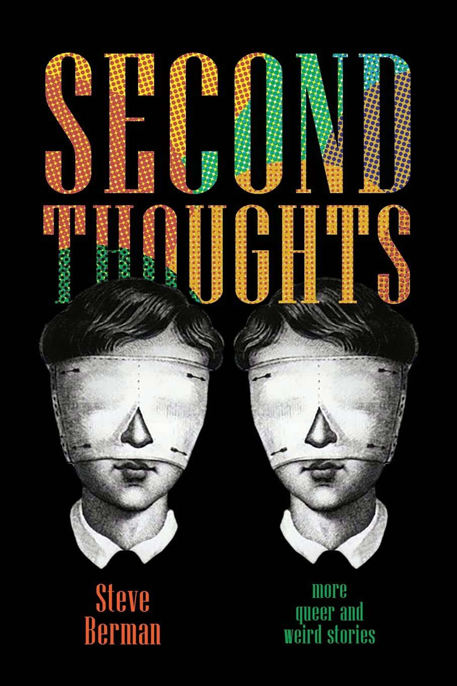 Second Thoughts: More Queer and Weird Stories poster