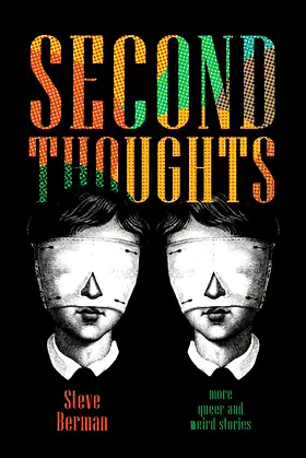 Second Thoughts: More Queer and Weird Stories poster
