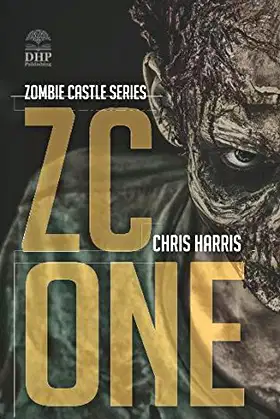 ZC ONE: Zombie Castle Series Book 1 poster