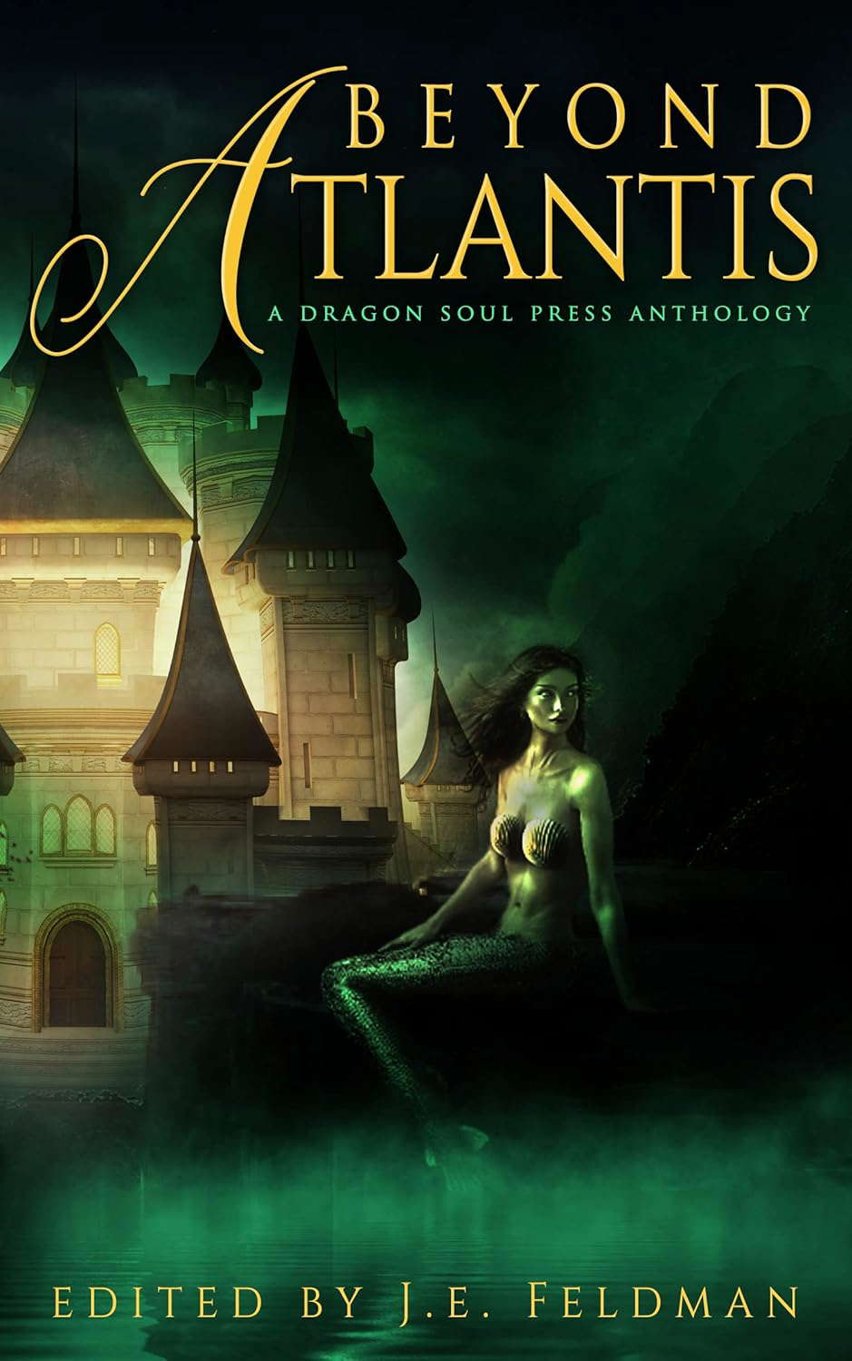 Beyond Atlantis: A Dragon Soul Press Anthology poster