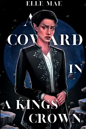 A Coward In A Kings Crown poster