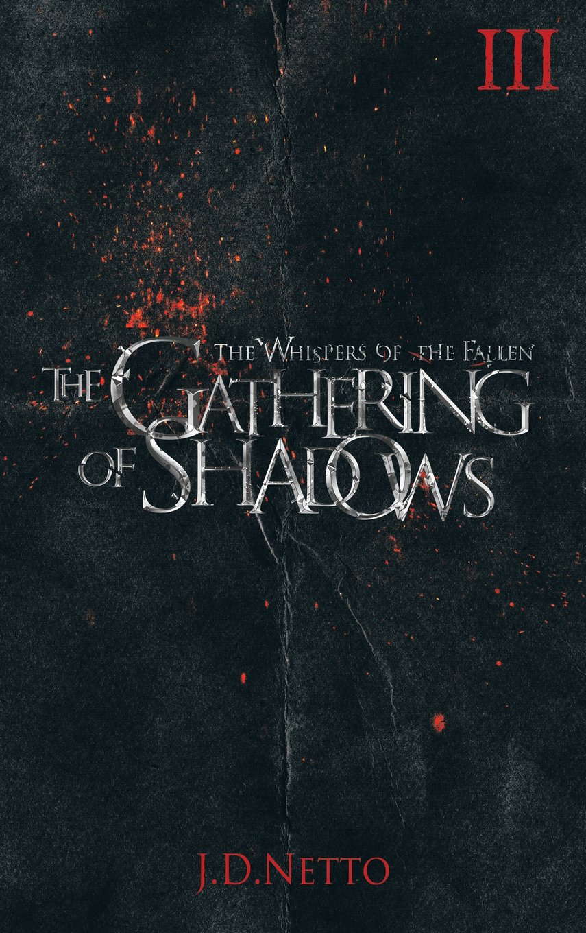 The Gathering of Shadows (The Whispers of the Fallen, Book III) poster