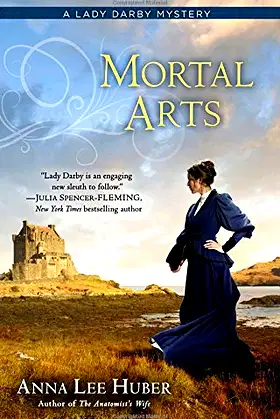 Mortal Arts (A Lady Darby Mystery) poster