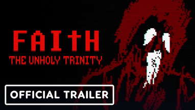 Faith: The Unholy Trinity - Official Release Date Announcement Trailer poster