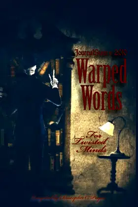 JournalStone's 2010 Warped Words, for Twisted Minds poster