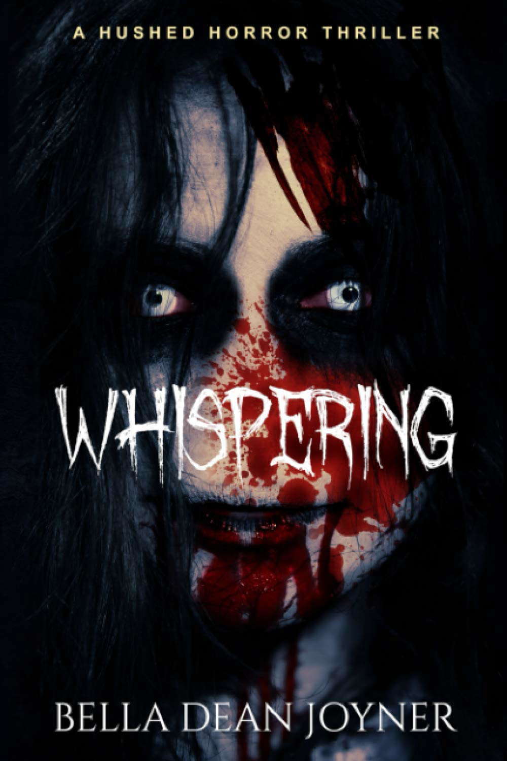 Whispering (Hushed Horror Thriller) poster