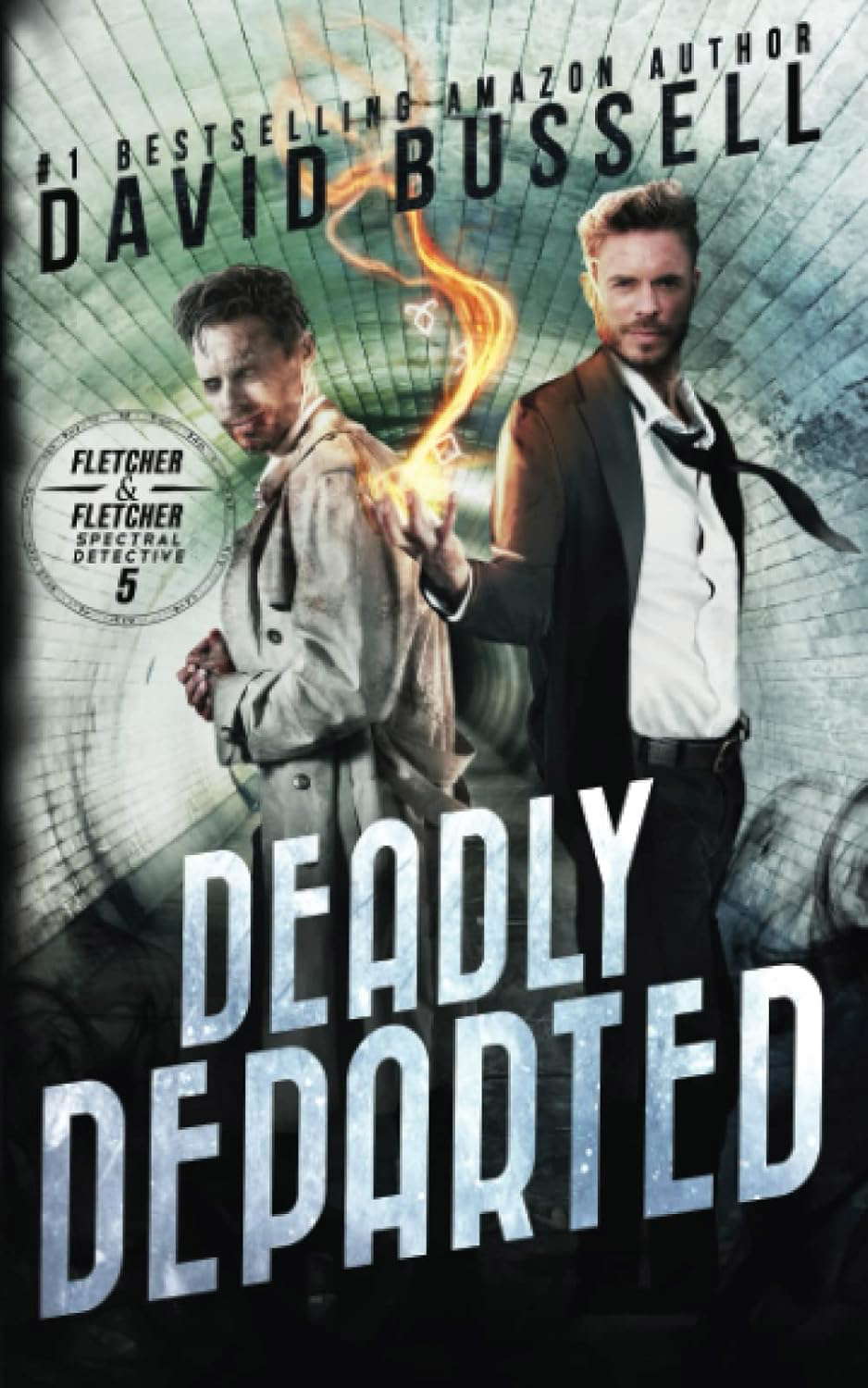 Deadly Departed: A Supernatural Thriller (Spectral Detective) poster