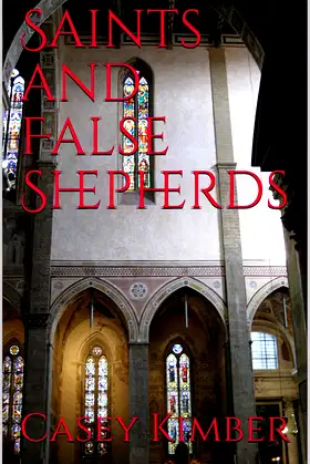 Saints and False Shepherds poster