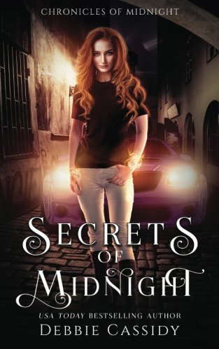 Secrets of Midnight: an Urban Fantasy Novel (Chronicles of Midnight) poster