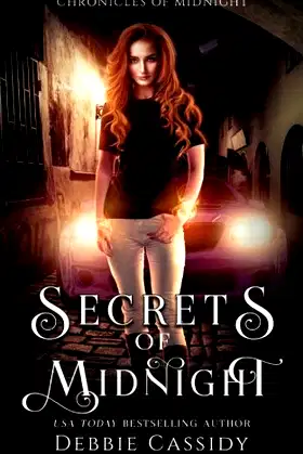 Secrets of Midnight: an Urban Fantasy Novel (Chronicles of Midnight) poster