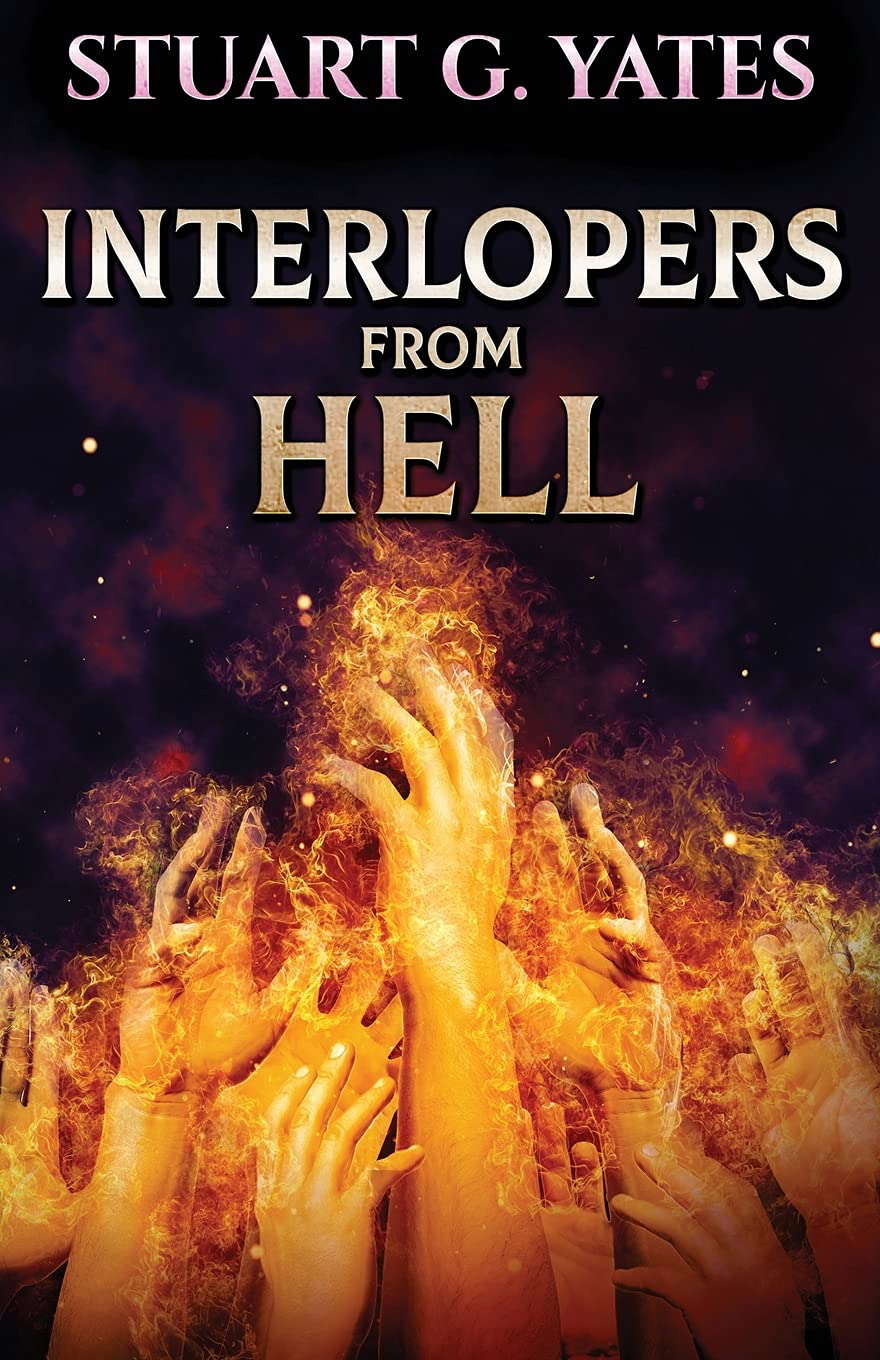 Interlopers From Hell poster