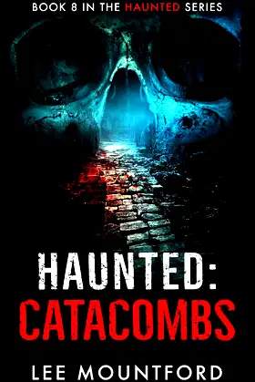 Haunted: Catacombs poster