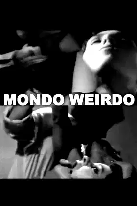 Mondo Weirdo poster