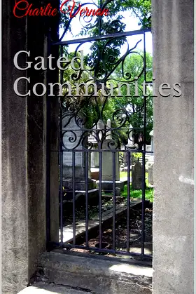 Gated Communities poster