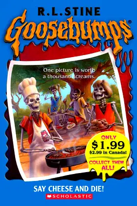 Say Cheese And Die! (Goosebumps) poster