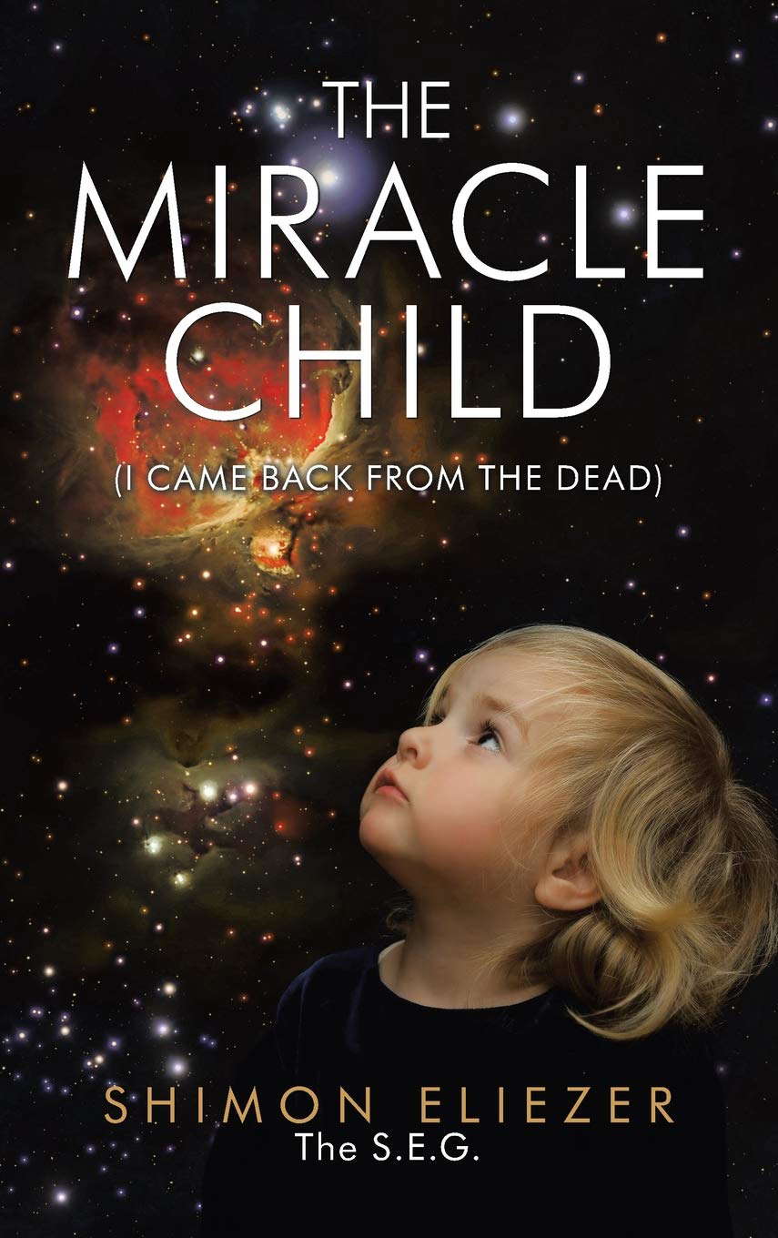 The Miracle Child: (I Came Back from the Dead) poster