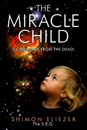 The Miracle Child: (I Came Back from the Dead) poster