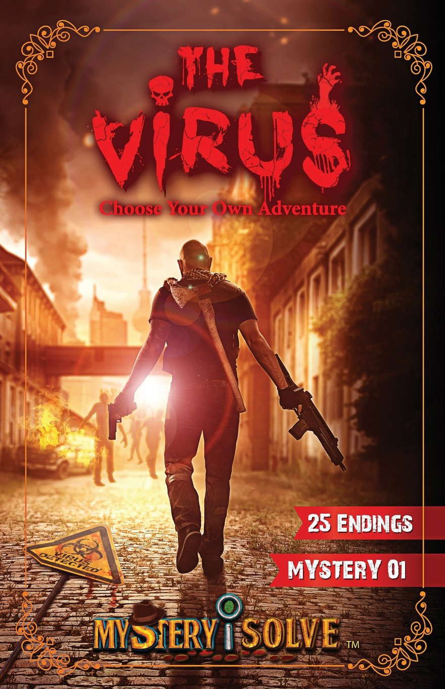 The Virus: Choose your own Adventure (Mystery i Solve) (Volume 1) poster