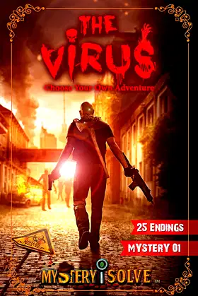 The Virus: Choose your own Adventure (Mystery i Solve) (Volume 1) poster