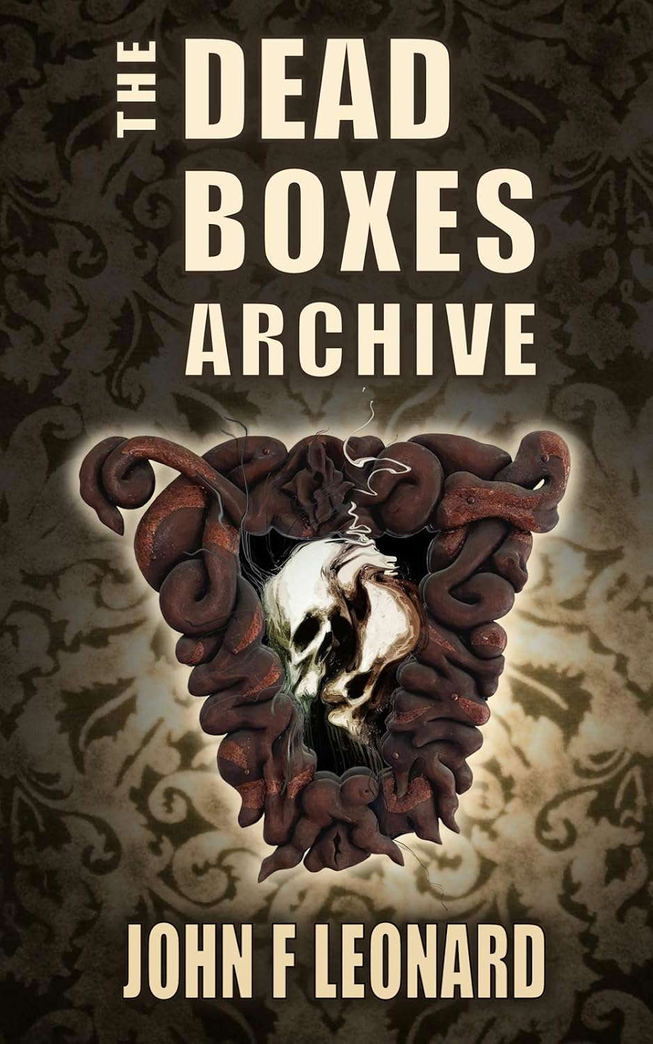The Dead Boxes Archive: Dark Tales of Horror and the Diabolical poster