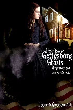 Little Book of Gettysburg Ghosts (Pennsylvania Ghost Books 2) poster