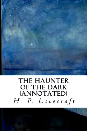 The Haunter of the Dark (annotated) poster