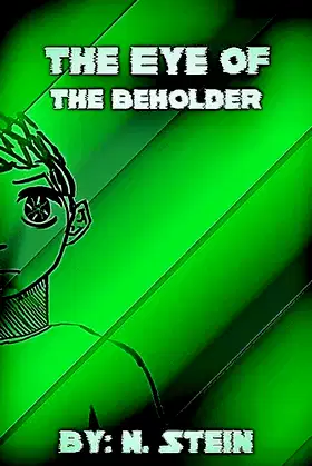 The Eye of The Beholder poster