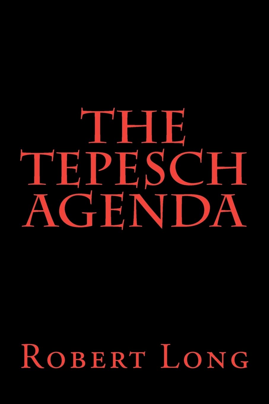 The Tepesch Agenda poster