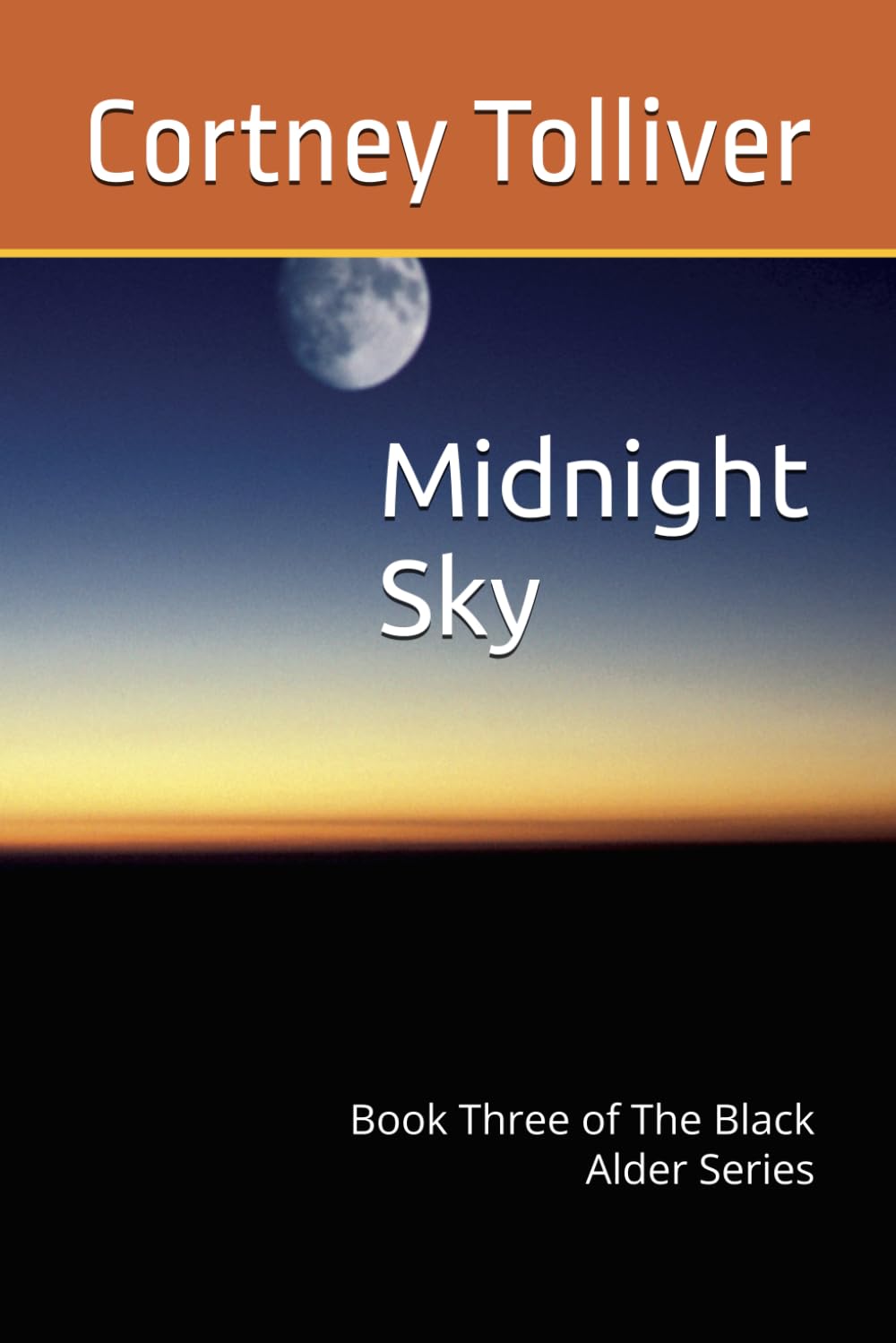 Midnight Sky: Book Three of The Black Alder Series poster