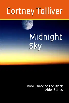Midnight Sky: Book Three of The Black Alder Series poster