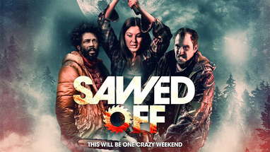 Sawed Off (2022) | Official Trailer | Jody Barton | Eva Hamilton | Trae Ireland poster