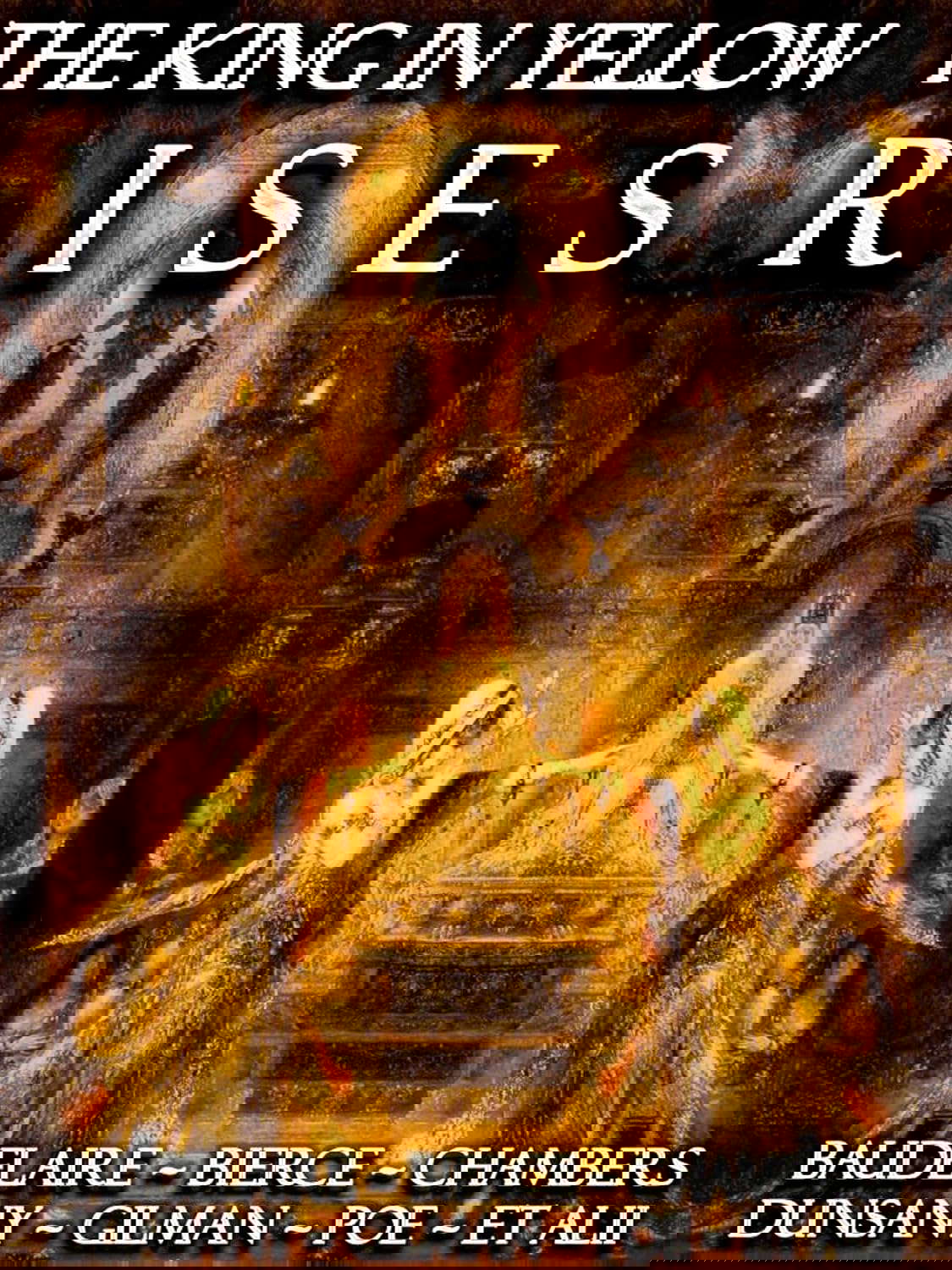 The King in Yellow Rises [Annotated] [Translated]: The Lost Book of Carcosa poster