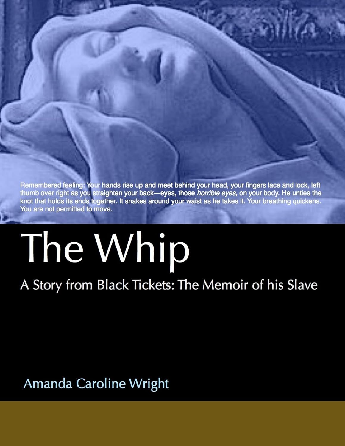 The Whip: A Story from Black Tickets: The Memoir of his Slave poster
