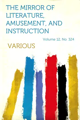The Mirror of Literature, Amusement, and Instruction poster