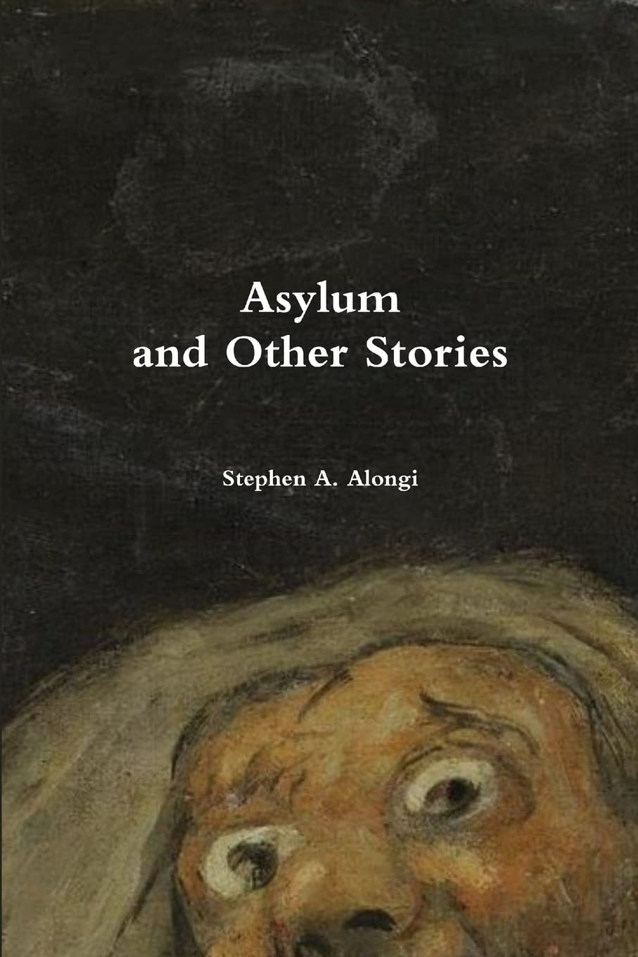 Asylum and Other Stories poster