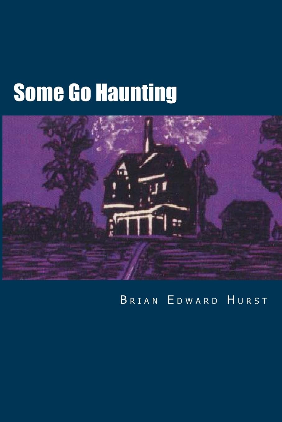 Some Go Haunting: A Psychic Mystery-Thriller poster