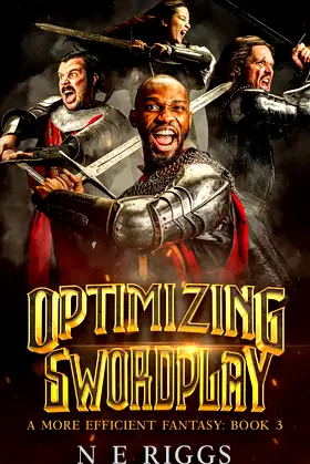 Optimizing Swordplay (A More Efficient Fantasy) poster