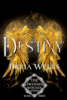 Destiny: (Owensen Witches Book 3) (Owensen Witches Series) poster