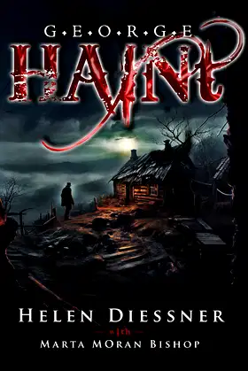 George Haint: An Unusual Ghost Story poster
