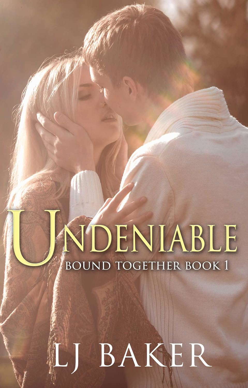 Undeniable (Vampire Romance) (Bound Together Book 1) poster