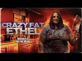 Crazy Fat Ethel - Official Trailer poster