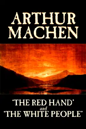 The Red Hand and the White People poster