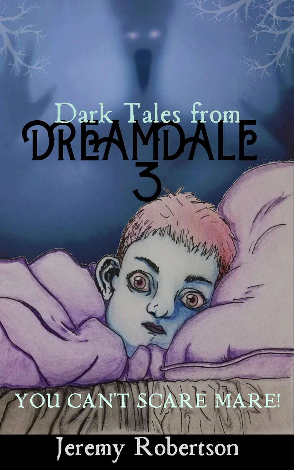Dark Tales from Dreamdale: You Can't Scare Mare! poster