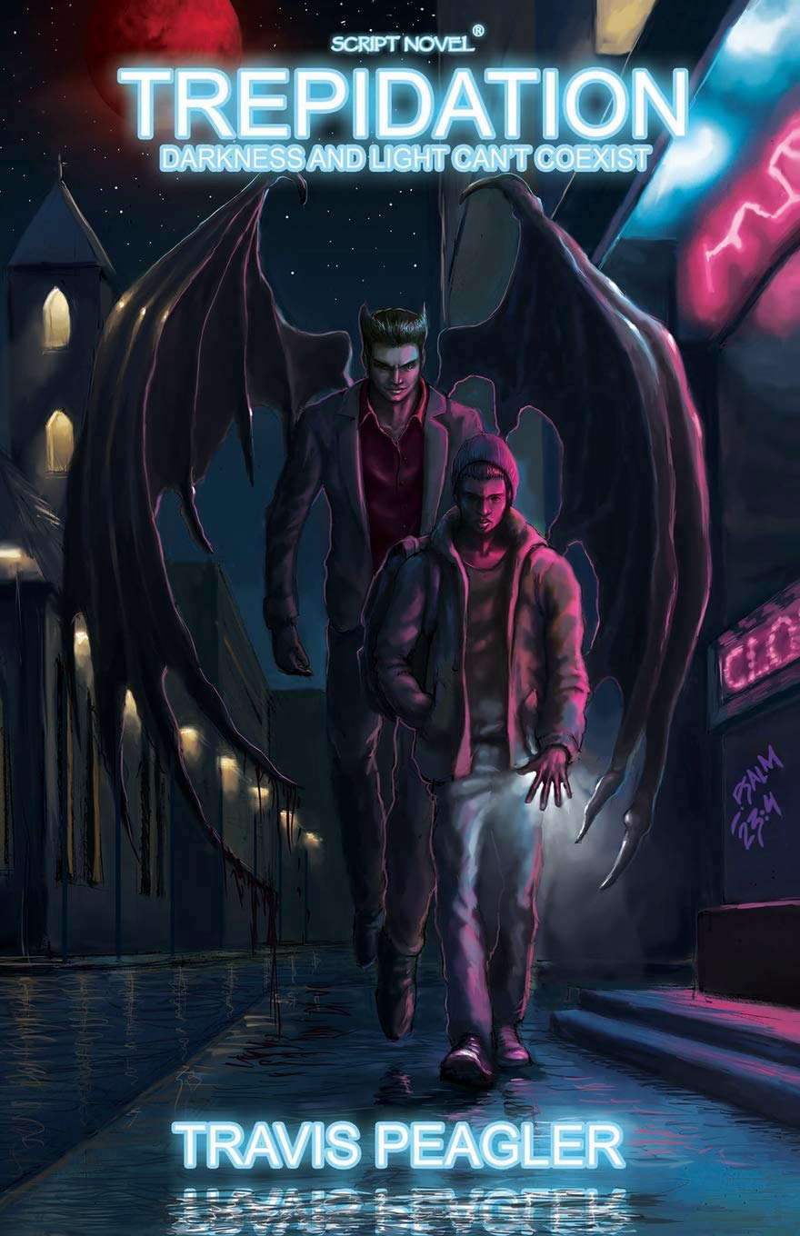 TREPIDATION: Darkness and Light Can't Coexist poster