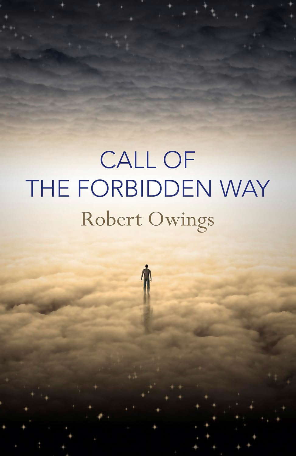 Call of the Forbidden Way poster