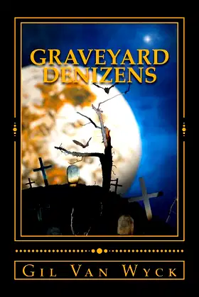 Graveyard Denizens poster