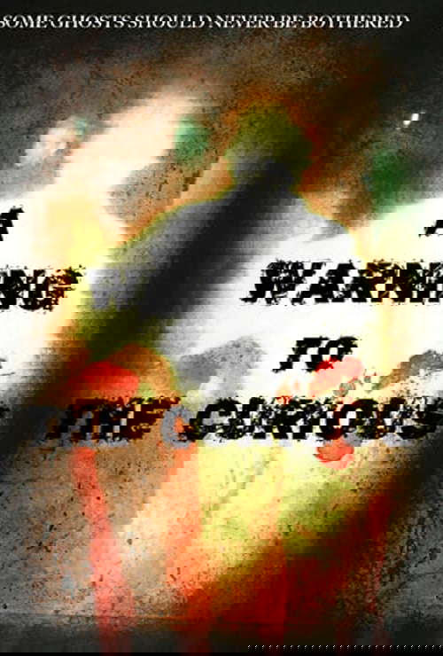 A Warning to the Curious poster