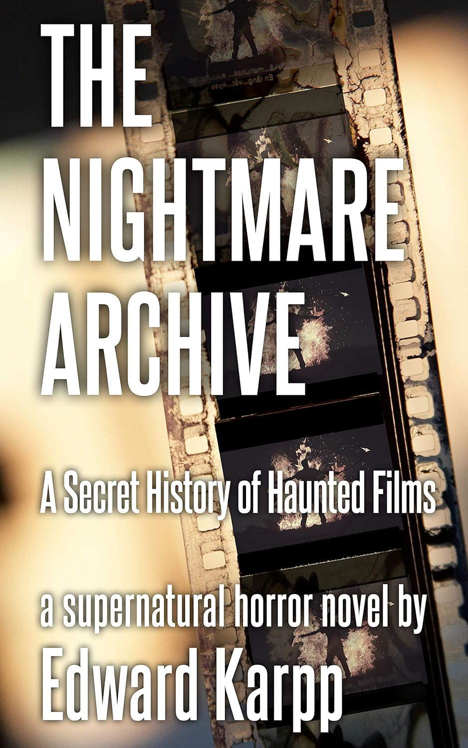 The Nightmare Archive: A Secret History of Haunted Films poster
