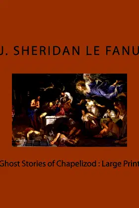 Ghost Stories of Chapelizod : Large Print poster